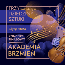 Akademia Brzmień 2024 – koncert finałowy